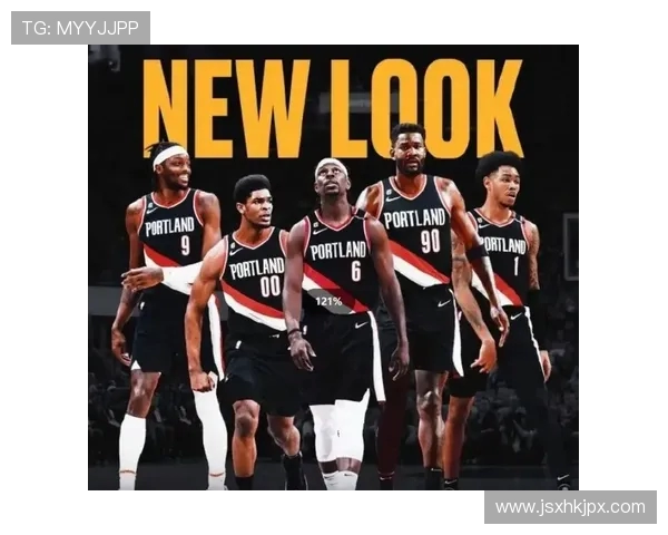 媒体人称开拓者五小阵容兼具防守与转换能力被严重低估